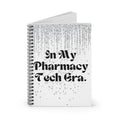 Pharmacy Tech Era Spiral Notebook — Ruled Journal for Pharmacy Technicians